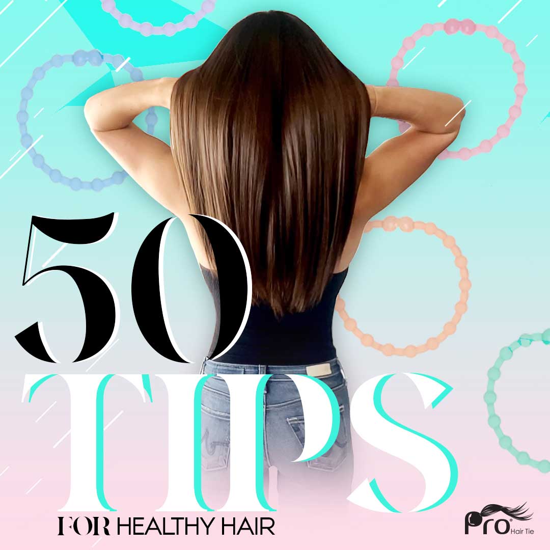Top 50 Hair Tips for Every Hair Type