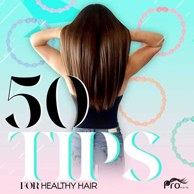 PRO eBook - 50 Healthy Hair Tips You Must Know ($10 Value - FREE)